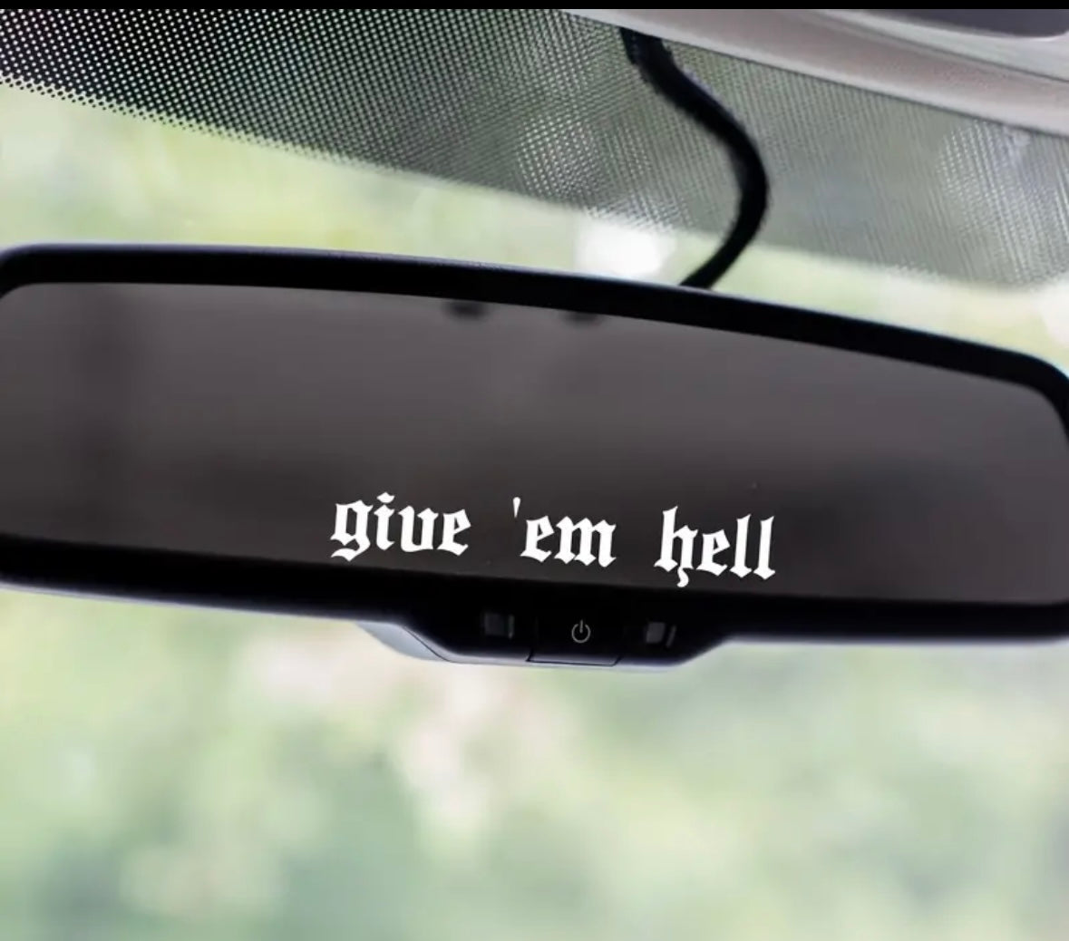 Give ‘em Hell Car Decal