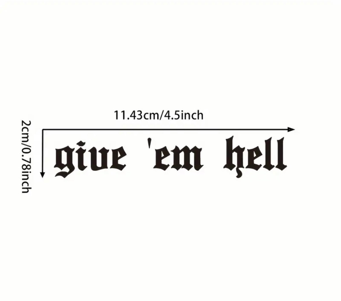 Give ‘em Hell Car Decal