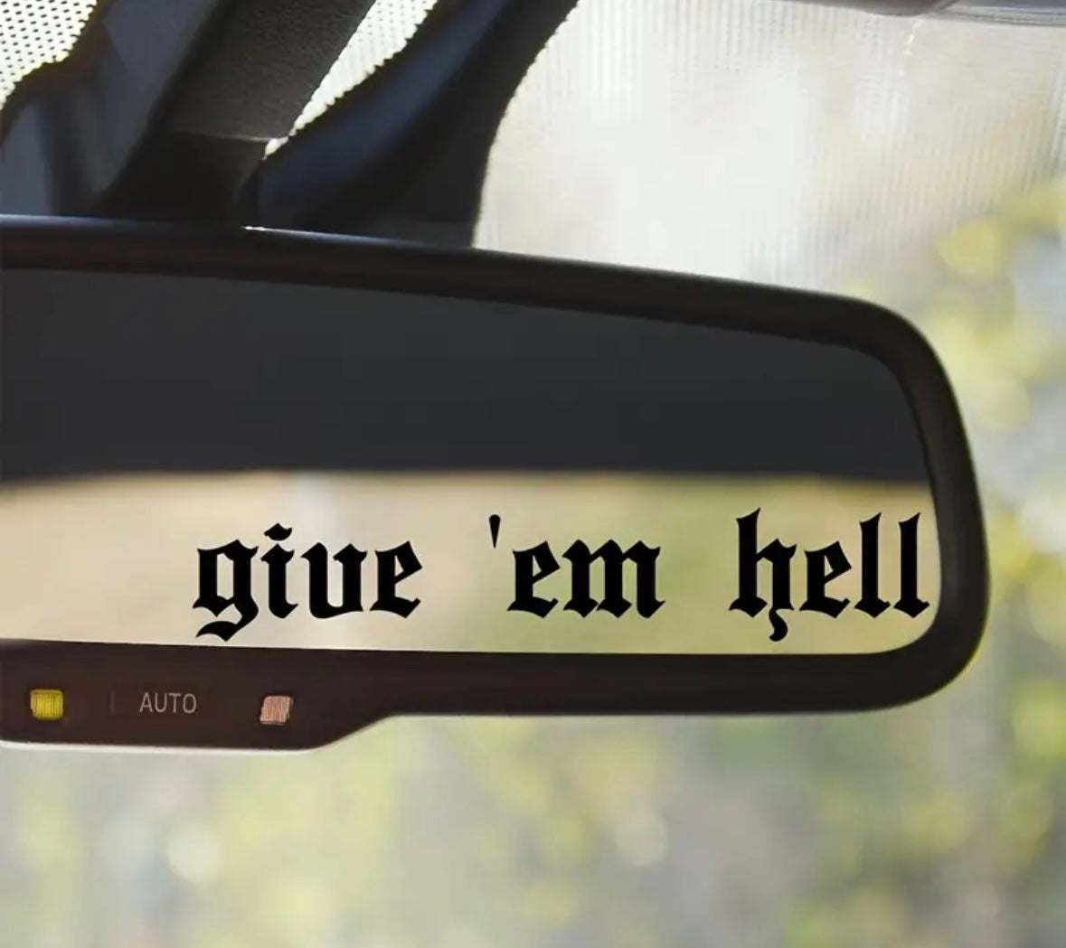 Give ‘em Hell Car Decal